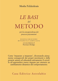 Le basi del metodo per la consapevolezza dei processi psicomotori - Librerie.coop Le basi del metodo per la consapevolezza dei processi psicomotori - Librerie.coop
