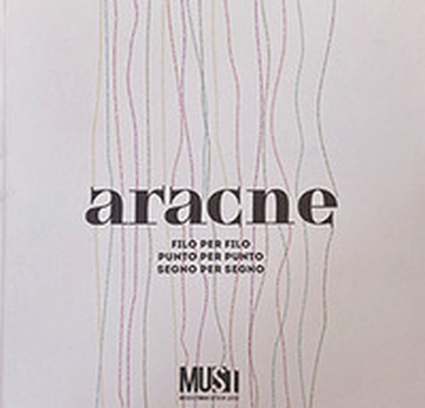 Aracne. Filo per filo, punto per punto, segno per segno. Ediz. italiana e inglese - Librerie.coop Aracne. Filo per filo, punto per punto, segno per segno. Ediz. italiana e inglese - Librerie.coop