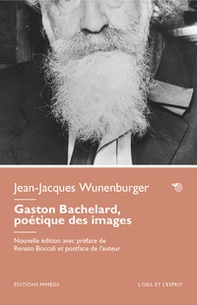 Gaston Bachelard, poèétique des images - Librerie.coop