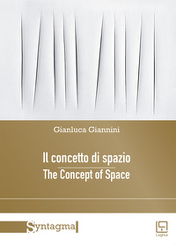 Il concetto di spazio-The concept of space - Librerie.coop Il concetto di spazio-The concept of space - Librerie.coop