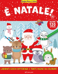 È Natale! Disegna gioca & colora - Librerie.coop
