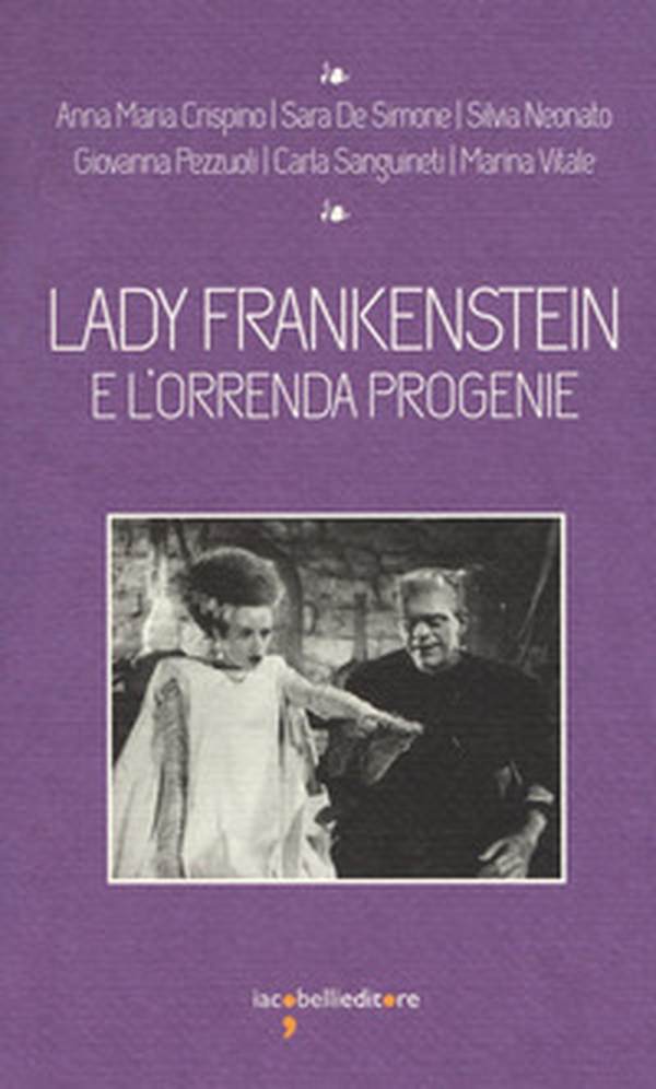 Lady Frankenstein e l'orrenda progenie - Librerie.coop Lady Frankenstein e l'orrenda progenie - Librerie.coop