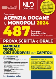 Concorso 487 posti Agenzia delle Dogane. Profilo Adm/Famm. Manuale per la prova scritta - Librerie.coop