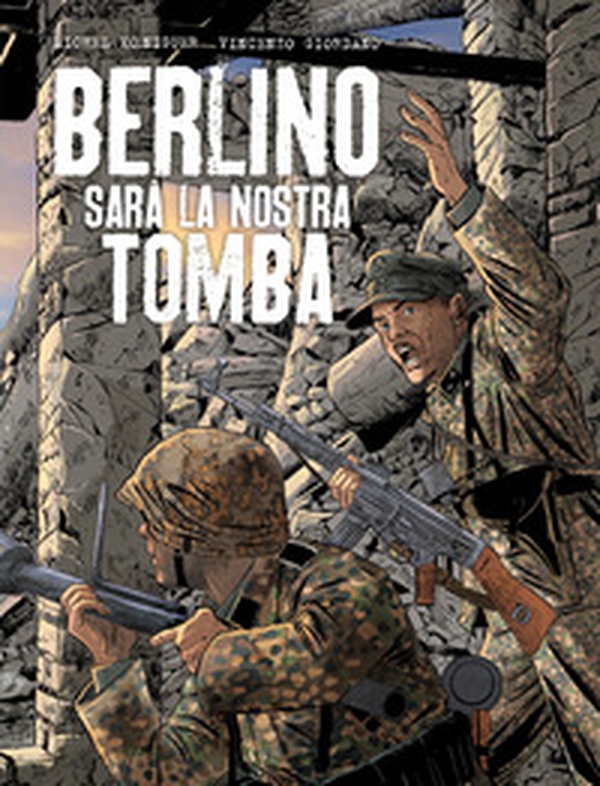 Berlino sarà la nostra tomba - Librerie.coop Berlino sarà la nostra tomba - Librerie.coop