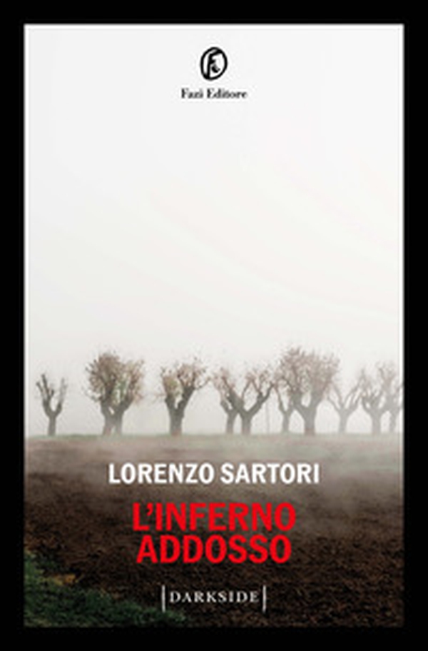 L'inferno addosso - Librerie.coop