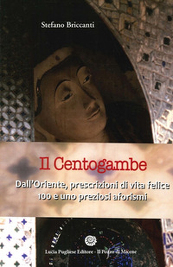 Il centogambe... quell'ascesi comune chiamata gioventù... - Librerie.coop Il centogambe... quell'ascesi comune chiamata gioventù... - Librerie.coop