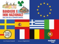 Bandiere e inni nazionali degli stati della comunità europea - Librerie.coop Bandiere e inni nazionali degli stati della comunità europea - Librerie.coop