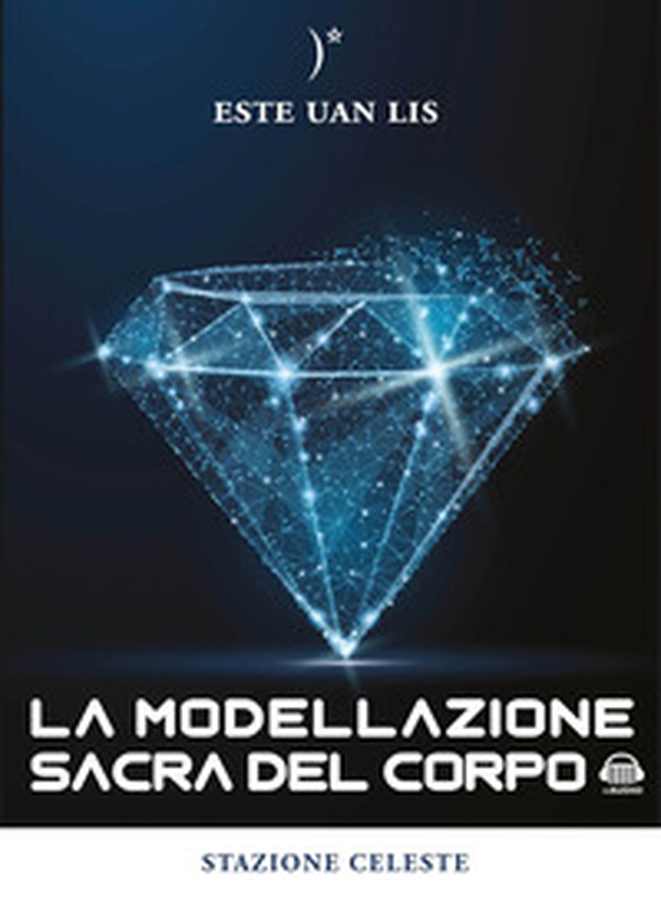 La modellazione sacra del corpo - Librerie.coop La modellazione sacra del corpo - Librerie.coop