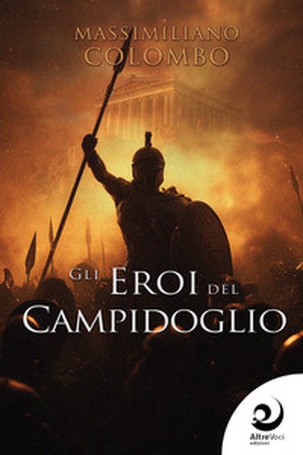 Gli eroi del Campidoglio - Librerie.coop