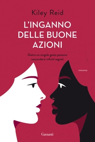 L'inganno delle buone azioni - Librerie.coop L'inganno delle buone azioni - Librerie.coop