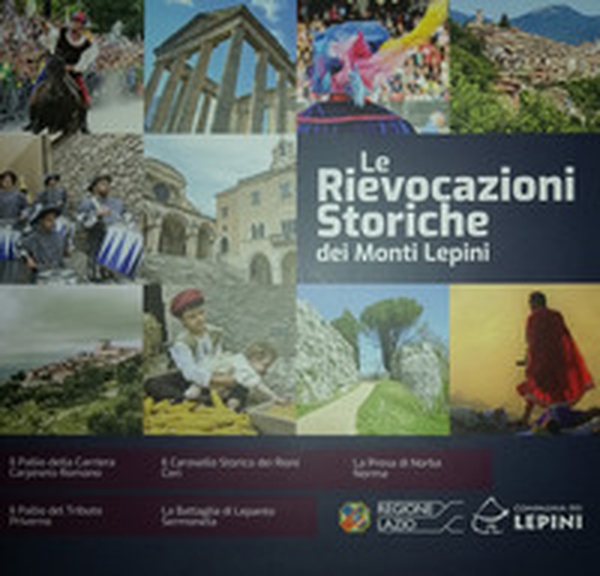 Le rievocazioni storiche dei Monti Lepini - Librerie.coop Le rievocazioni storiche dei Monti Lepini - Librerie.coop