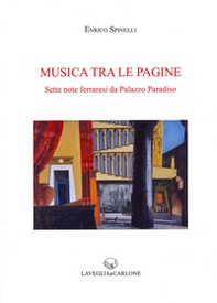 Musica tra le pagine. Sette note ferraresi da Palazzo Paradiso - Librerie.coop