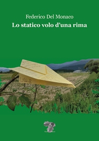 Lo statico volo d'una rima - Librerie.coop