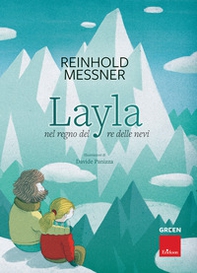 Layla nel regno del re delle nevi - Librerie.coop