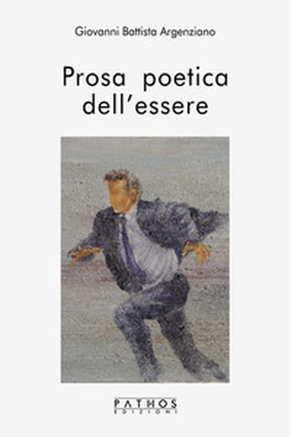Prosa poetica dell'essere - Librerie.coop Prosa poetica dell'essere - Librerie.coop