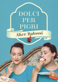 Dolci per pigri - Librerie.coop