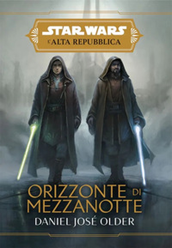Orizzonte di mezzanotte. L'Alta Repubblica. Star Wars - Librerie.coop Orizzonte di mezzanotte. L'Alta Repubblica. Star Wars - Librerie.coop