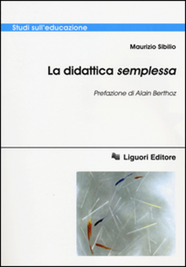La didattica semplessa - Librerie.coop La didattica semplessa - Librerie.coop