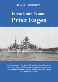 Incrociatore pesante Prinz Eugen - Librerie.coop