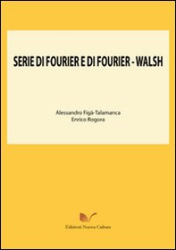 Serie di Fourier e di Fourier-Walsh - Librerie.coop