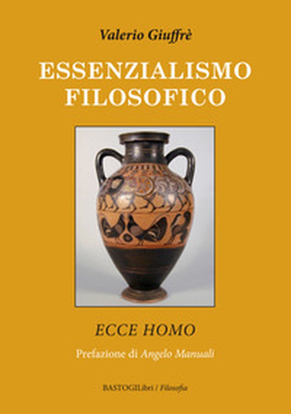 Essenzialismo filosofico. Ecce homo - Librerie.coop Essenzialismo filosofico. Ecce homo - Librerie.coop