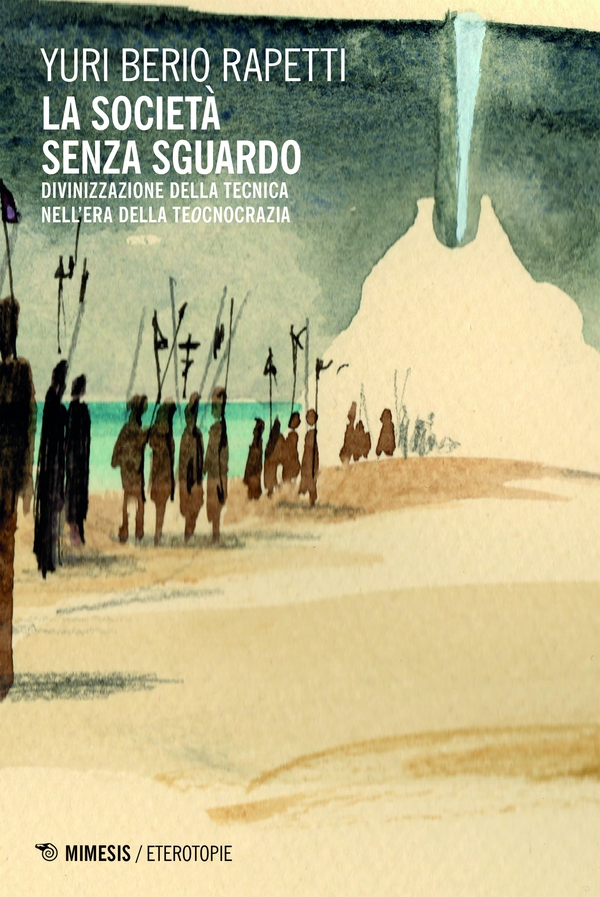 La società senza sguardo - Librerie.coop La società senza sguardo - Librerie.coop
