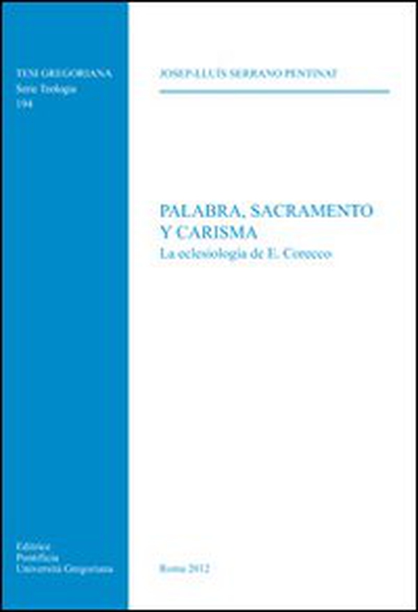 Palabra, sacramento y carisma - Librerie.coop Palabra, sacramento y carisma - Librerie.coop