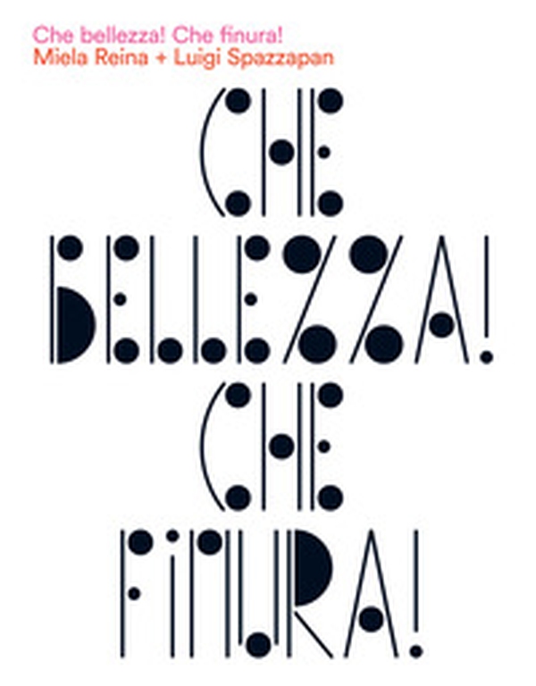 Che bellezza! Che finura! Miela Reina e Luigi Spazzapan. Relazioni d'arte. Catalogo della mostra (Gradisca d'Isonzo, 4 ottobre 2019-2 febbraio 2020). Ediz. italiana e inglese - Librerie.coop Che bellezza! Che finura! Miela Reina e Luigi Spazzapan. Relazioni d'arte. Catalogo della mostra (Gradisca d'Isonzo, 4 ottobre 2019-2 febbraio 2020). Ediz. italiana e inglese - Librerie.coop