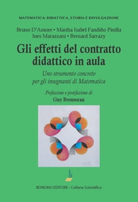 Gli effetti del contratto didattico in aula. Uno strumento concreto per gli insegnanti di matematica - Librerie.coop Gli effetti del contratto didattico in aula. Uno strumento concreto per gli insegnanti di matematica - Librerie.coop