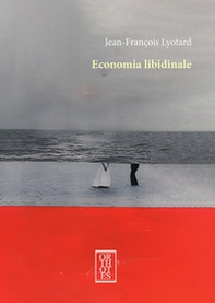 Economia libidinale - Librerie.coop