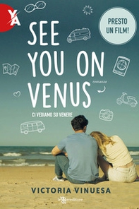 See you on Venus. Ci vediamo su Venere - Librerie.coop