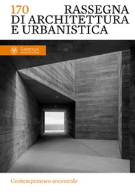 Rassegna di architettura e urbanistica. Ediz. italiana e inglese - Vol. 170 - Librerie.coop