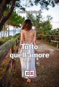 Tutto quell'amore - Librerie.coop