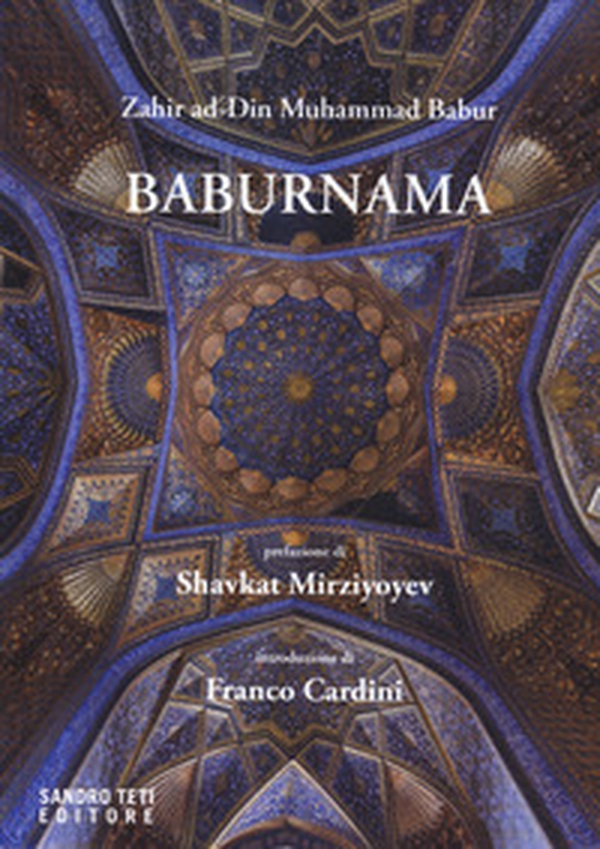 Baburnama - Librerie.coop Baburnama - Librerie.coop