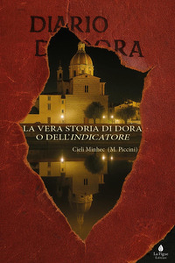 La vera storia di Dora o dell'Indicatore - Librerie.coop