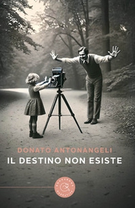 Il destino non esiste - Librerie.coop