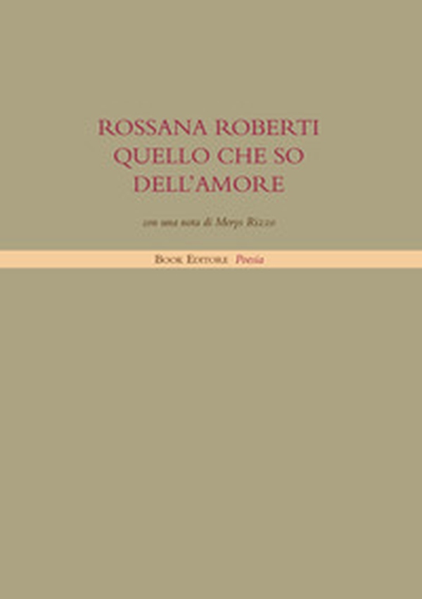 Quello che so dell'amore - Librerie.coop Quello che so dell'amore - Librerie.coop