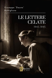 Le lettere celate. 1943-1945 - Librerie.coop