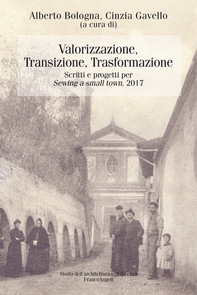 Valorizzazione, transizione, trasformazione - Librerie.coop Valorizzazione, transizione, trasformazione - Librerie.coop