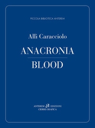 Anacronia. Blood - Librerie.coop