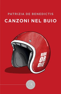 Canzoni nel buio - Librerie.coop