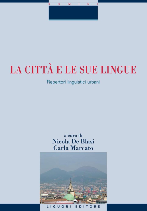 La città e le sue lingue - Librerie.coop La città e le sue lingue - Librerie.coop