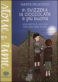 In Svizzera la cioccolata è più buona - Librerie.coop