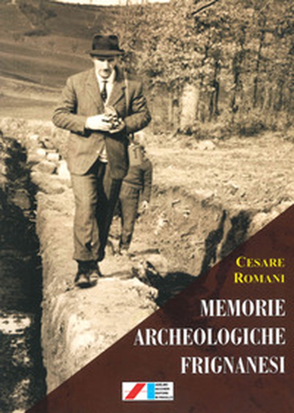 Memorie archeologiche frignanesi - Librerie.coop Memorie archeologiche frignanesi - Librerie.coop