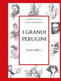 I grandi perugini - Vol. 1 - Librerie.coop I grandi perugini - Vol. 1 - Librerie.coop