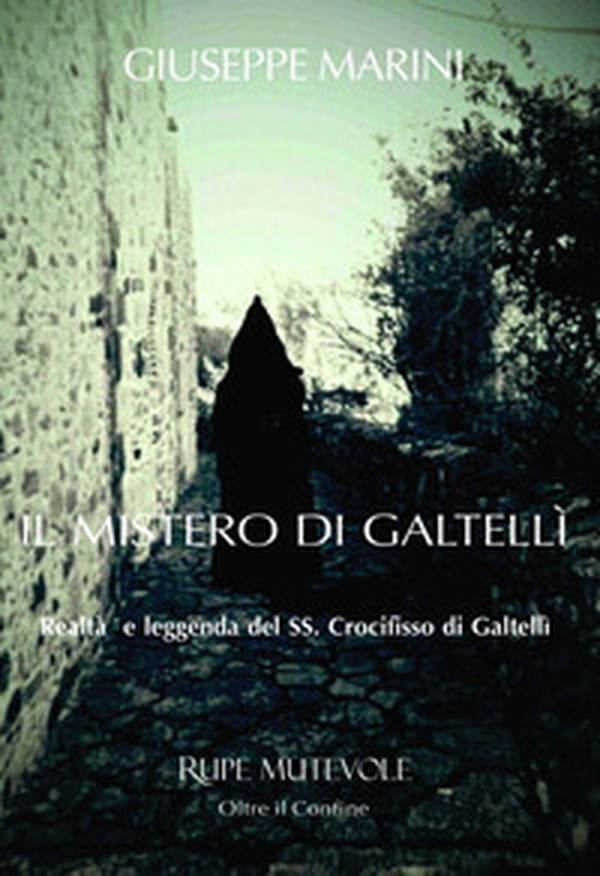 Il mistero di Galtellì - Librerie.coop Il mistero di Galtellì - Librerie.coop