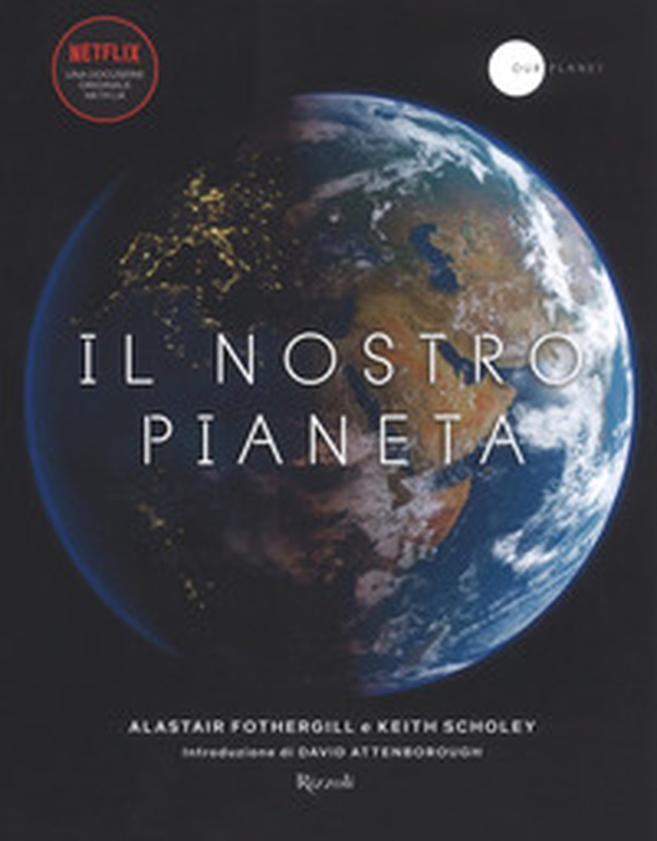 Il nostro pianeta - Librerie.coop Il nostro pianeta - Librerie.coop
