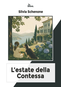 L'estate della contessa - Librerie.coop