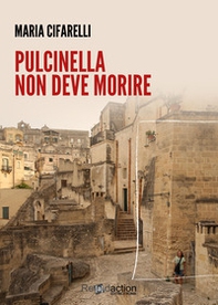 Pulcinella non deve morire - Librerie.coop