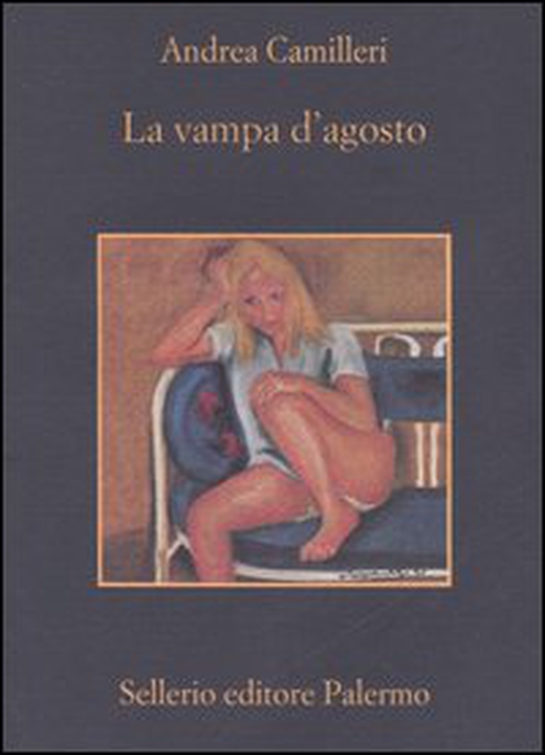 La vampa d'agosto - Librerie.coop La vampa d'agosto - Librerie.coop